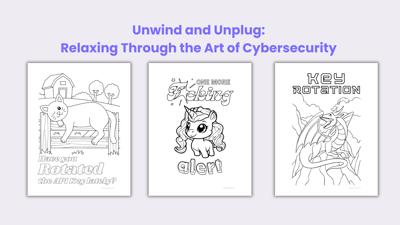 Unwind and Unplug: Relaxing Through the Art of Cybersecurity