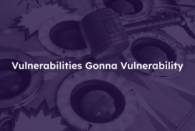 Vulnerabilities Gonna Vulnerability—And Third-Party Risk Won’t Manage Itself