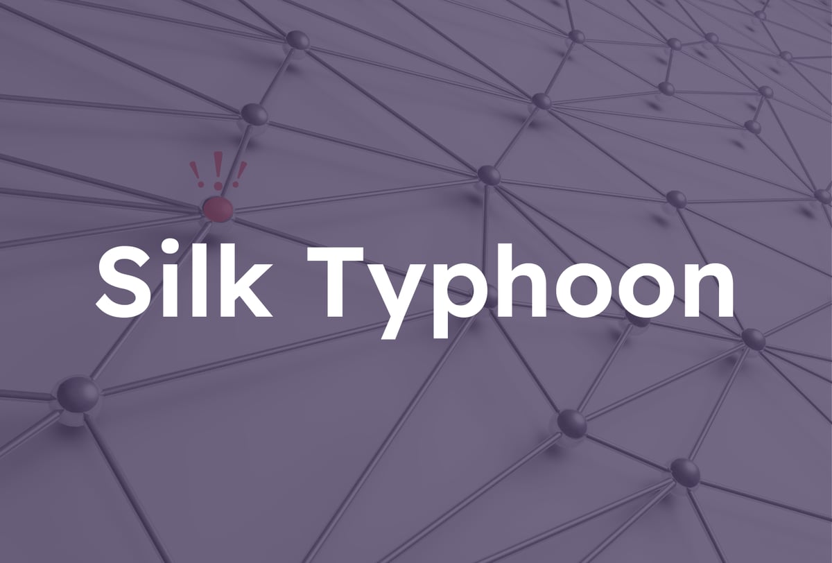 How Silk Typhoon Exploits IT Supply Chains and What You Can Do